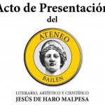 Presentación del Ateneo Jesús de Haro Malpesa