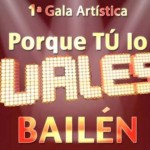 El talento local y provincial se dará cita en Porque tú lo vales Bailén