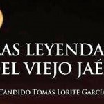 Las leyendas del viejo Jaén, esta noche, con Cándido Lorite