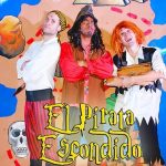 El Pirata Escondido abordará a los más pequeños con su obra de teatro